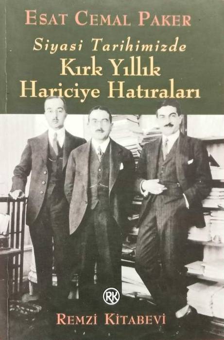 Kırk Yıllık Hariciye Hatıraları